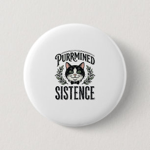 Badge Rond 5 Cm Chat Drôle Purrminé Sistence Graphique Vintage_1