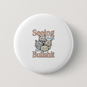 Badge Rond 5 Cm Chat Drôle Voyant À Travers Votre Dessin Vintage