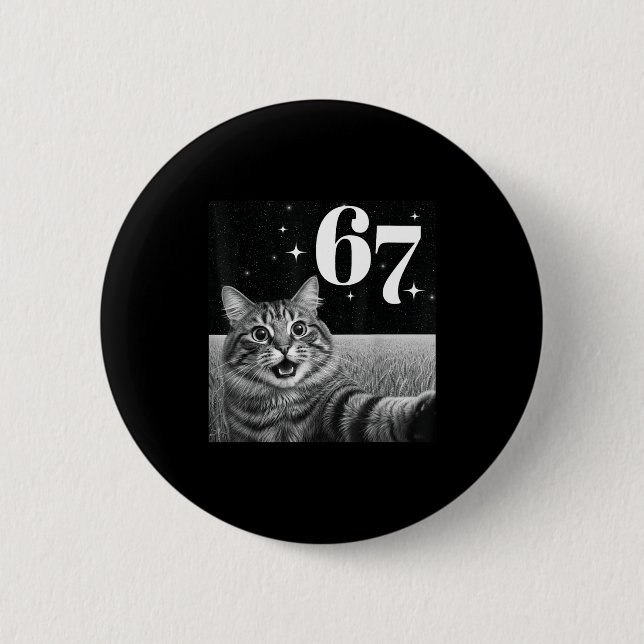 Badge Rond 5 Cm Chat selfie avec 67 mème drôles de chats graphique (Devant)
