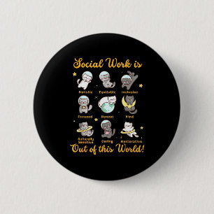 Badge Rond 5 Cm chat travailleur social drôle de dicton chats mème