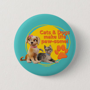 Badge Rond 5 Cm Chats & Chiens Font De La Vie Paw-some !