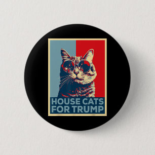 Badge Rond 5 Cm Chats domestiques pour Trump Trump a gagné