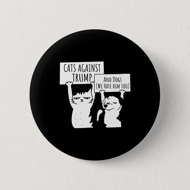 Badge Rond 5 Cm Chats Et Chiens Contre Trump (Devant)