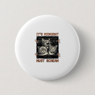Badge Rond 5 Cm Chats qui hurlent à minuit drôle Design de T-shirt