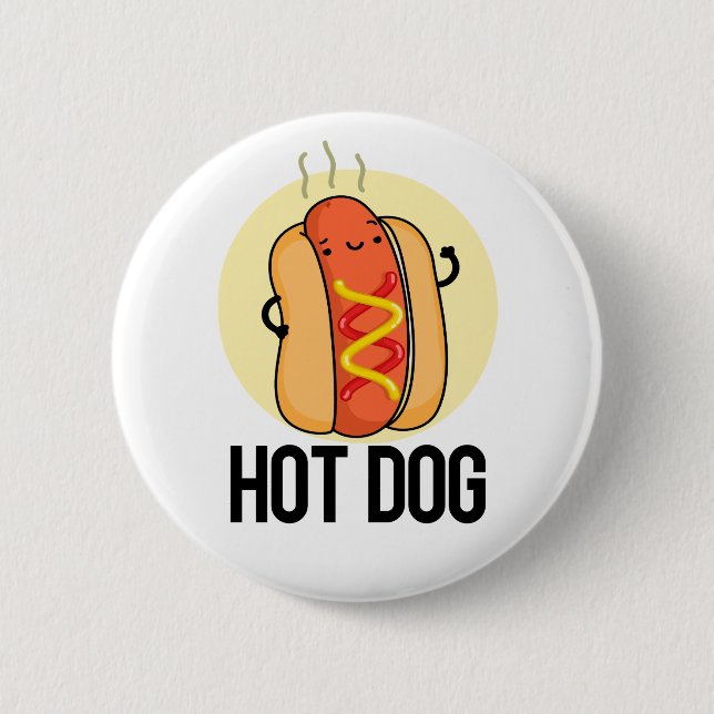 Badge Rond 5 Cm Chaud Chien Funny Snack Pun (Devant)