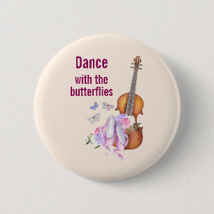 Badge Rond 5 Cm Chaussures de violon et de ballet danse inspirante
