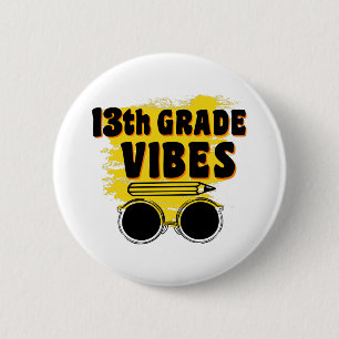 Badge Rond 5 Cm Chemise 13e année ambiance Retour à l'école Premie