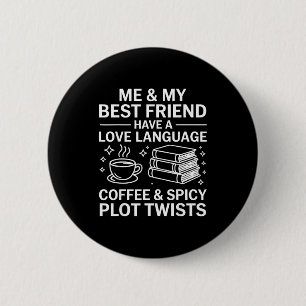 Badge Rond 5 Cm Chemise ami de lecture drôle langage de l'amour dr