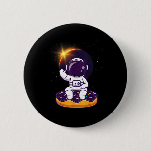 Badge Rond 5 Cm Chemise Astronaute Éclipse Solaire Totale Beignet