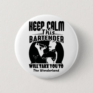 Badge Rond 5 Cm Chemise Bartender - Gardez Le Calme Cette T-shirt