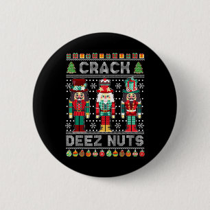 Badge Rond 5 Cm Chemise Casse-Noisettes Deez Nuts Drôle Noël Sale 