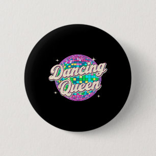 Badge Rond 5 Cm Chemise Dancing Queen Vintage Danse 70 Enfants Fil