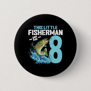 Badge Rond 5 Cm Chemise d'anniversaire pour garçon de 8 ans pêcheu