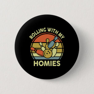 Badge Rond 5 Cm Chemise de bowling amusante Faire du Bowling Avec