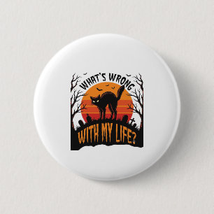Badge Rond 5 Cm Chemise de chat Halloween Humour de vie effrayant