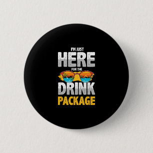 Badge Rond 5 Cm Chemise de fête drôle de vacances en croisière buv
