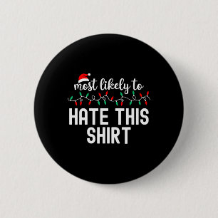 Badge Rond 5 Cm Chemise de Noël assortie pour famille « Le plus su
