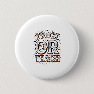 Badge Rond 5 Cm Chemise de professeur Halloween Trick Or Teach vin