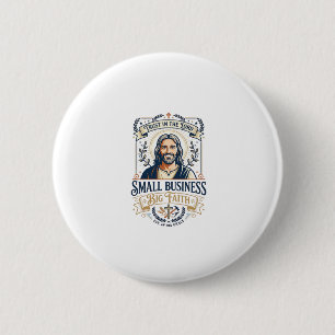 Badge Rond 5 Cm Chemise de propriétaire de petite entreprise Jesus