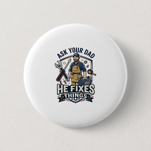 Badge Rond 5 Cm Chemise de réparation de papa de la fête des pères