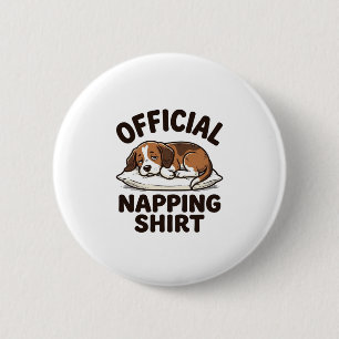 Badge Rond 5 Cm Chemise de repos officielle Chien endormi Design v