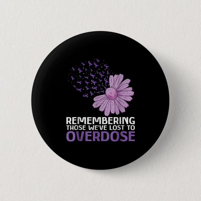 Badge Rond 5 Cm Chemise De Sensibilisation À La Surdose En Mémoire (Devant)