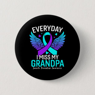 Badge Rond 5 Cm Chemise de sensibilisation au suicide Grand-père P