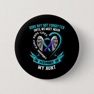 Badge Rond 5 Cm Chemise De Sensibilisation Au Suicide Tante Est Pa
