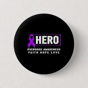 Badge Rond 5 Cm Chemise de sensibilisation au surdosage5 