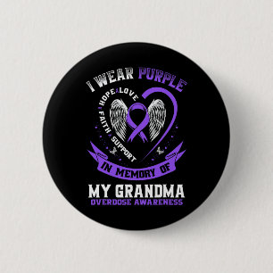 Badge Rond 5 Cm Chemise de sensibilisation au surdosage en mémoire