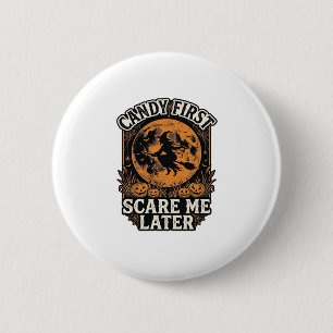 Badge Rond 5 Cm Chemise de sorcière d'Halloween Bonbons Épouvantab