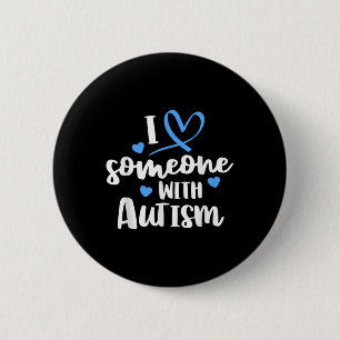 Badge Rond 5 Cm Chemise Famille Autisme J'Aime Quelqu'Un Avec Auti