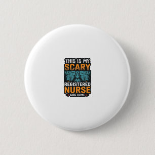 Badge Rond 5 Cm Chemise Halloween Costume d'infirmière diplômée ef