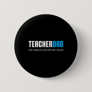 Badge Rond 5 Cm Chemise Papa Enseignant, Cadeau Drôle et Mignon po