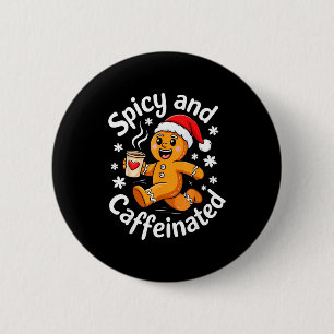 Badge Rond 5 Cm Chemise Scy Et Caféinée Hommes Femmes Gingerbread