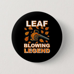 Badge Rond 5 Cm Chemise Souffleur De Feuilles Hommes Drôle Entreti