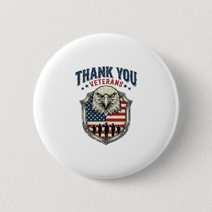 Badge Rond 5 Cm Chemise Thank You Veterans Patriotic Eagle Shield_