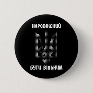 Badge Rond 5 Cm Chemise ukrainienne drapeau ukrainien hommes citat