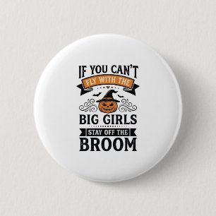 Badge Rond 5 Cm Chemise vintage drôle balai grande fille Halloween