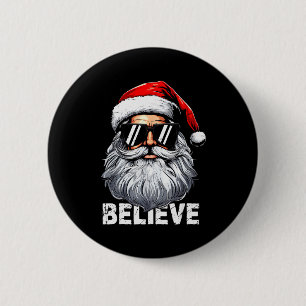 Badge Rond 5 Cm Chemises de Noël croient en Santa Face Sungles pou
