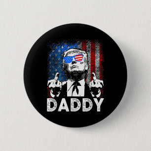 Badge Rond 5 Cm Chemises drôles Trump Papa est à la maison pour ho