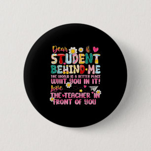 Badge Rond 5 Cm Cher Étudiant Derrière Moi Retour À L'École Enseig