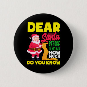 Badge Rond 5 Cm Cher Père Noël avant d'expliquer combien vous save