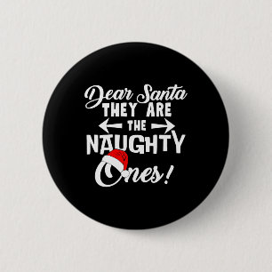 Badge Rond 5 Cm Cher Père Noël, Ce Sont Les Mauvais Noël Fun