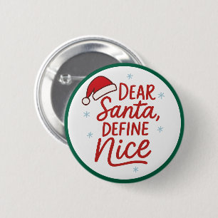 Badge Rond 5 Cm Cher Père Noël, définissez Nice, Citation de Noël