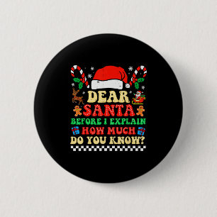Badge Rond 5 Cm Cher Père Noël je peux expliquer Funny Noël Xmas S