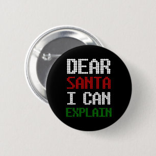Badge Rond 5 Cm Cher Père Noël, je peux expliquer une lettre amusa
