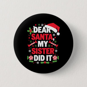 Badge Rond 5 Cm Cher Père Noël Ma Soeur L'a Fait Cadeau Enfants No