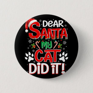 Badge Rond 5 Cm Cher Père Noël Mon Chat L'A Fait Drôle Amoureux de