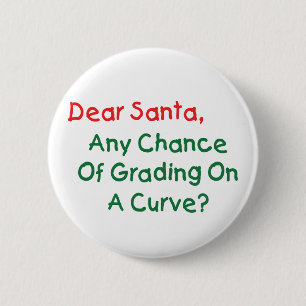 Badge Rond 5 Cm Cher Père Noël, note sur une courbe ? Lettre de No